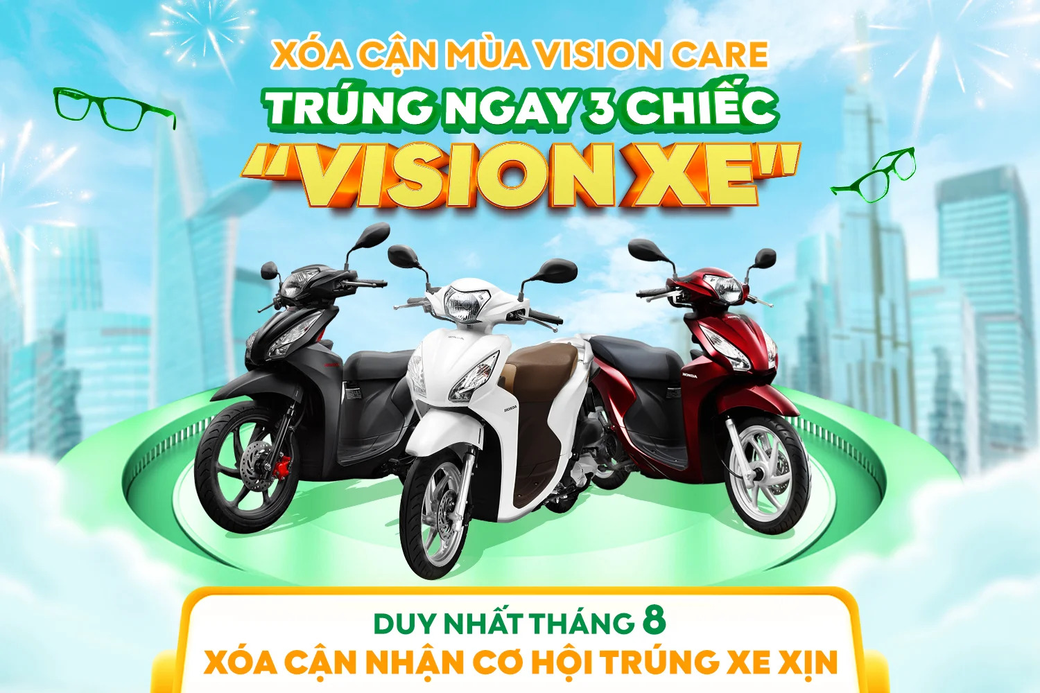 [Tháng 8] Chương trình bốc thăm may mắn tặng 3 xe Honda Vision